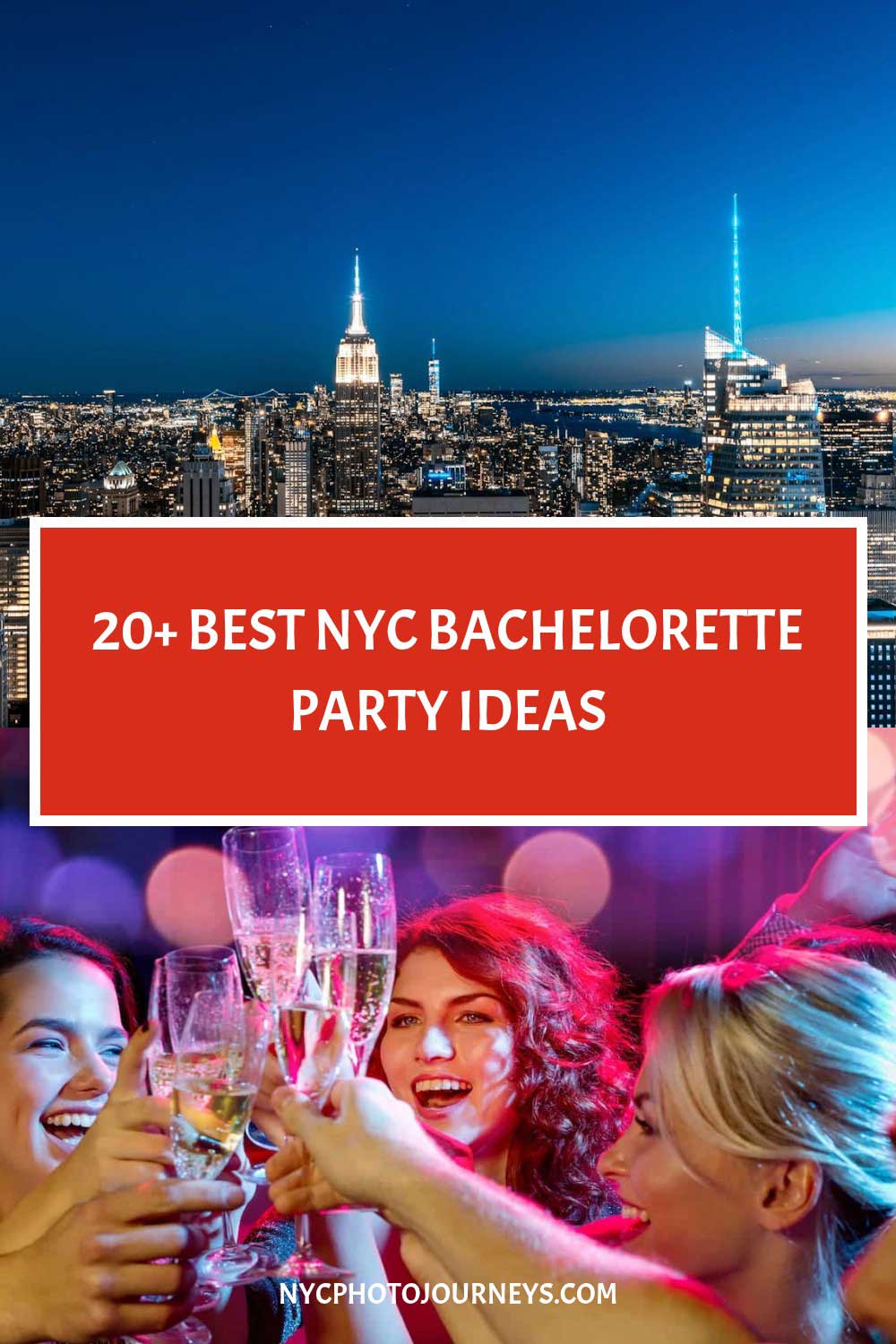 Unforgettable NYC bachelorette party ideas from a local featuring friend toasting drinks, and skyline views at night.
